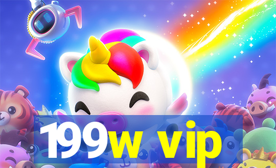 199w vip